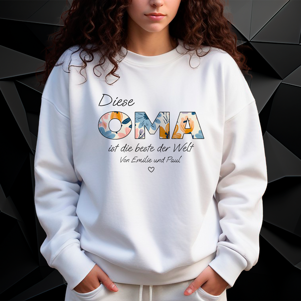 Personalisiertes Damen-Sweatshirt mit eigenem Aufdruck OMA IST DIE BESTE - Geschenk für Oma