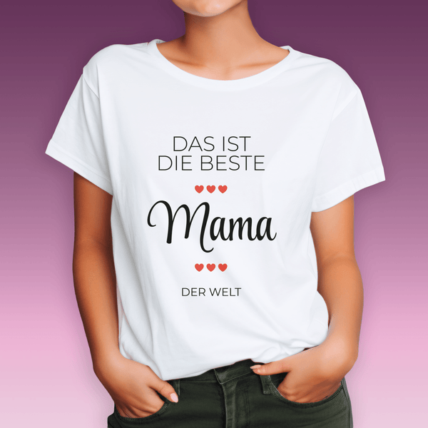 Bedrucktes Damen - T - Shirt DU BIST DIE BESTE MAMA - Geschenk für Mama - Adamell.de