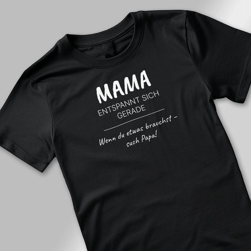 Bedrucktes Damen T - Shirt MAMA ENTSPANNT - personalisiertes Geschenk für Mama - Adamell.de