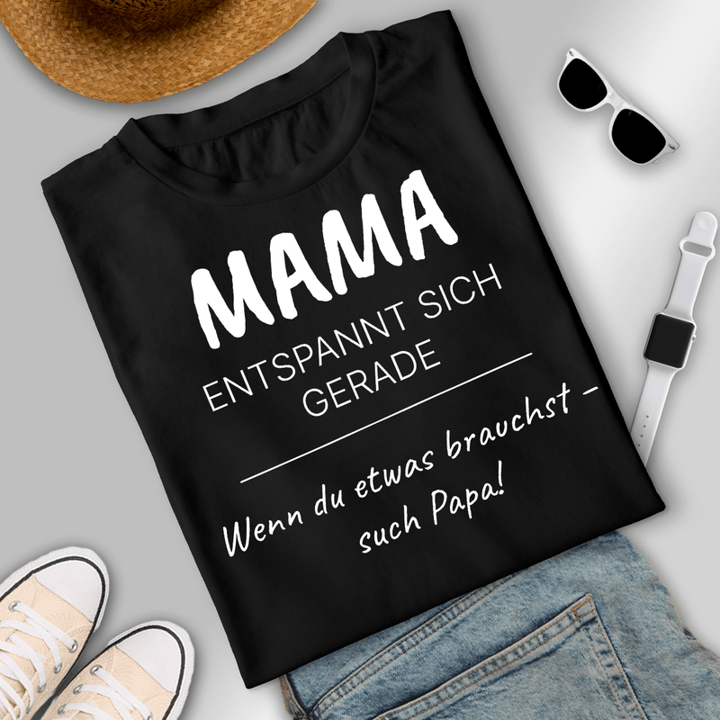 Bedrucktes Damen T - Shirt MAMA ENTSPANNT - personalisiertes Geschenk für Mama - Adamell.de