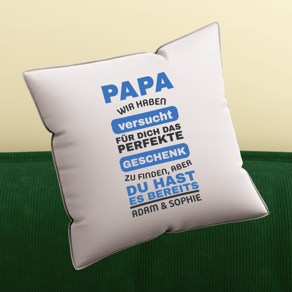 Bedrucktes Kissen IDEALES GESCHENK - personalisiertes Geschenk für Papa - Adamell.de