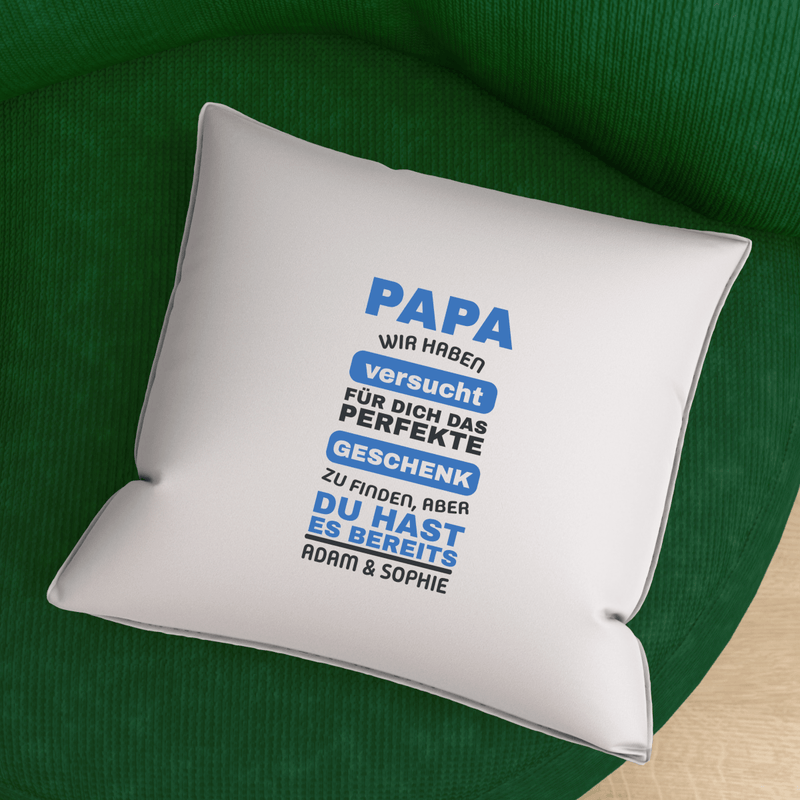 Bedrucktes Kissen IDEALES GESCHENK - personalisiertes Geschenk für Papa - Adamell.de