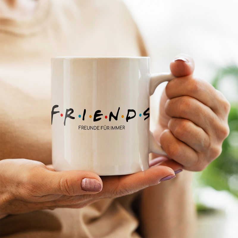Friends - 1x Bedruckte Tasse, personalisiertes Geschenk für Freund