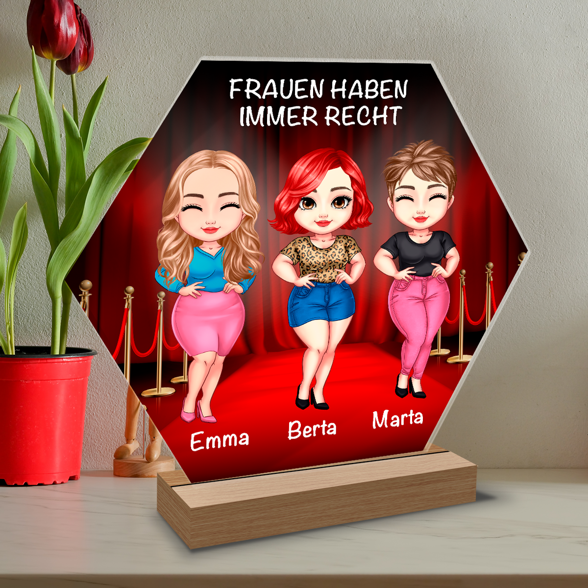 Frauen haben immer Recht - Druck auf Glas, personalisiertes Geschenk für Frau