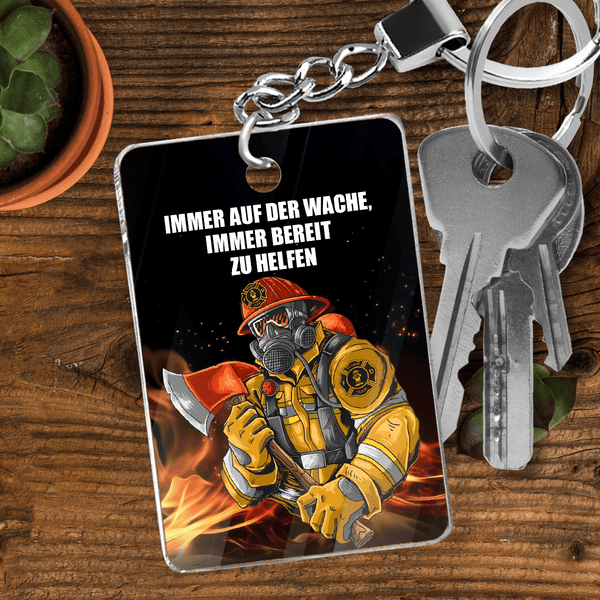 Immer auf der Hut - Schlüsselanhänger, personalisiertes Geschenk für Feuerwehrmann - Adamell.de