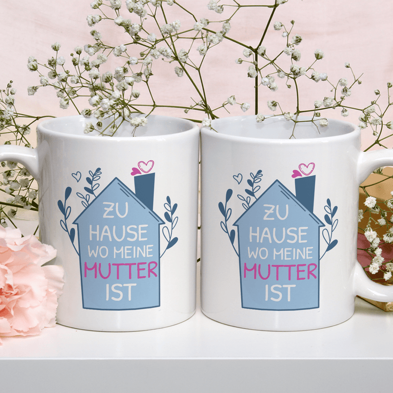 Zuhause ist, wo Mama ist - 1x bedruckte Tasse, personalisiertes Geschenk für Mama - Adamell.de